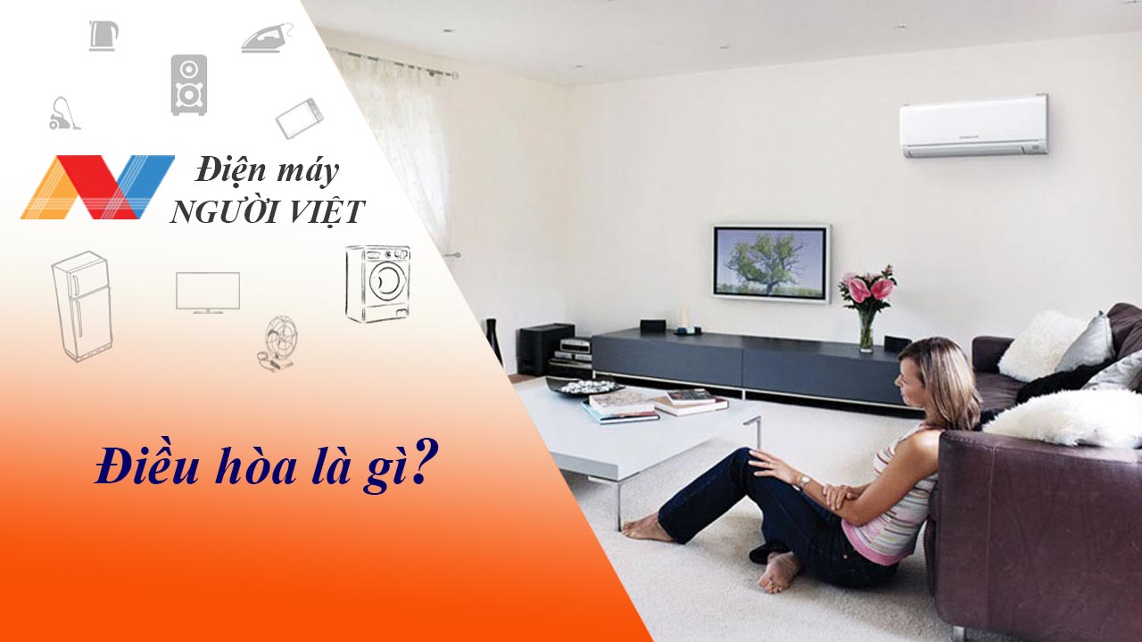 Điều hòa nhiệt độ là gì?