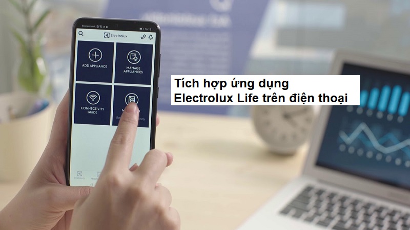 Tích hợp ứng dụng Electrolux Life