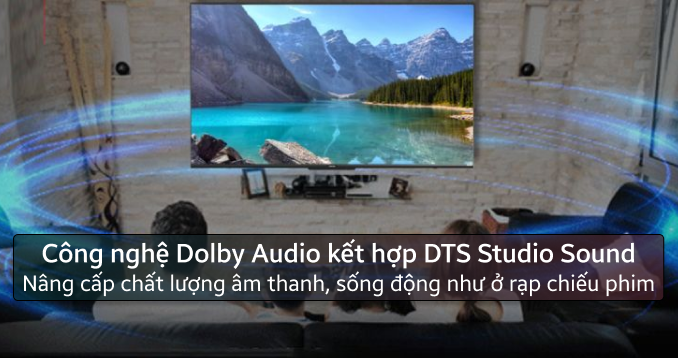 Âm thanh Dolby Audio ấn tượng, loa công suất vượt trội