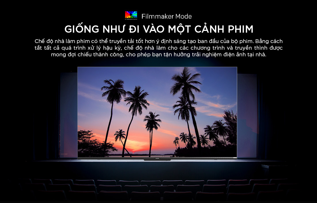 Xem phim chuẩn điện ảnh với Filmmaker Mode