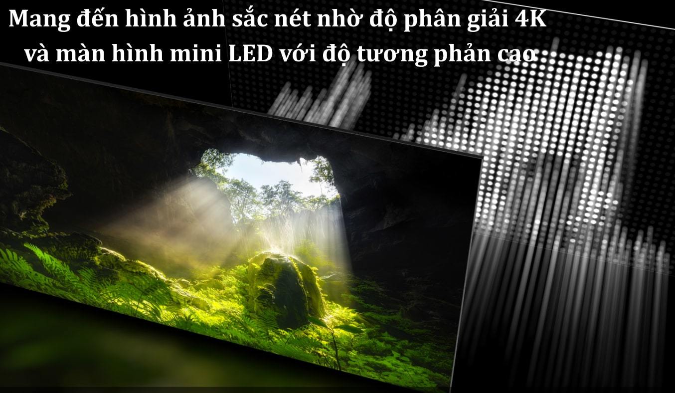 Độ phân giải 4K (UHD) mang đến hình ảnh sắc nét và sinh động